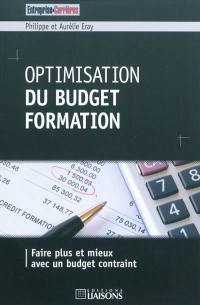 Optimisation du budget formation : faire plus et mieux avec un budget contraint