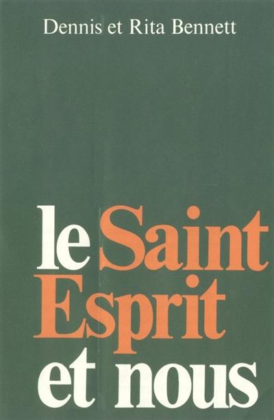 Le Saint esprit et nous