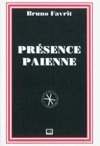 Présence païenne