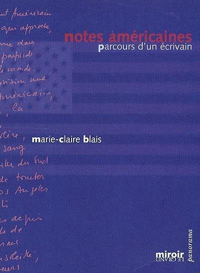 Notes américaines : parcours d'un écrivain