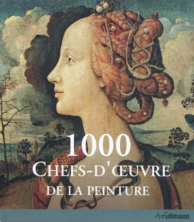 1.000 chefs-d'oeuvre de la peinture