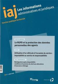 Informations administratives et juridiques, n° 7 (2018). Utilisation d'un véhicule à l'occasion du service : imputabilité au service et responsabilités