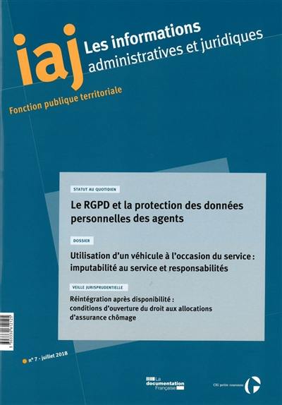 Informations administratives et juridiques, n° 7 (2018). Utilisation d'un véhicule à l'occasion du service : imputabilité au service et responsabilités