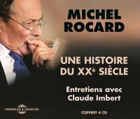 Une histoire du XXe siècle : entretiens avec Claude Imbert