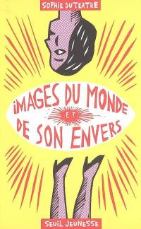 Images du monde et de son envers