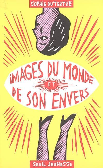 Images du monde et de son envers