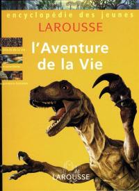 L'aventure de la vie