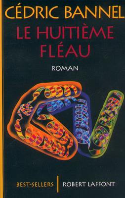 Le huitième fléau