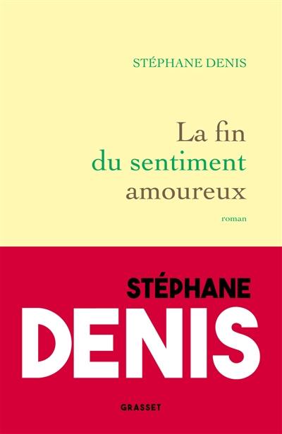 La fin du sentiment amoureux