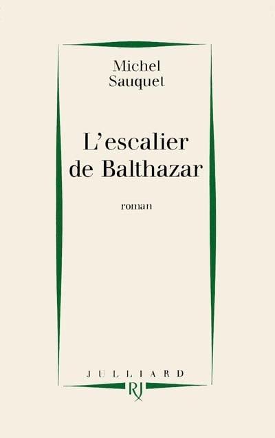 L'Escalier de Balthazar