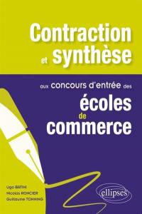 Contraction et synthèse aux concours d'entrée des écoles de commerce