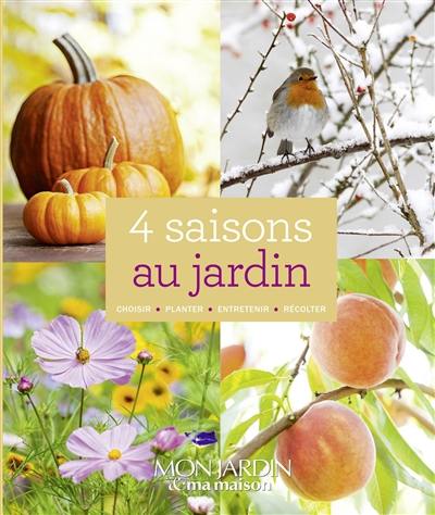 4 saisons au jardin