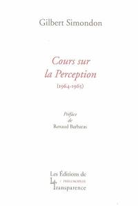 Cours sur la perception 1964-1965