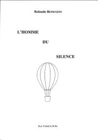 L'homme du silence. Vol. 2