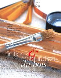 Finitions et restauration du bois