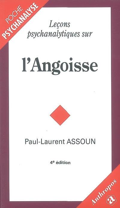 Leçons psychanalytiques sur l'angoisse