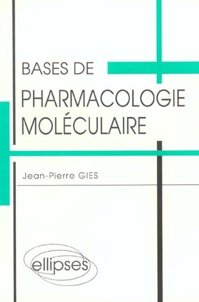 Bases de pharmacologie