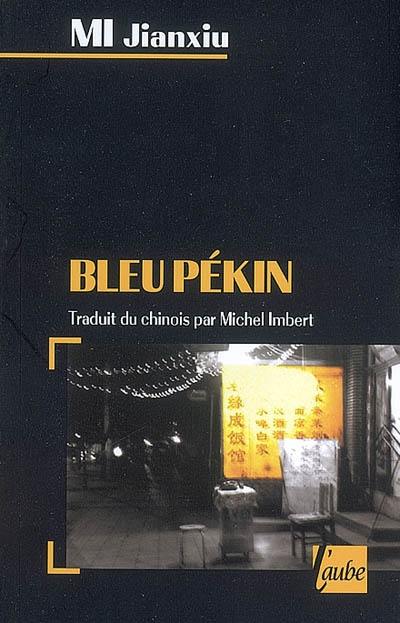 Bleu Pékin