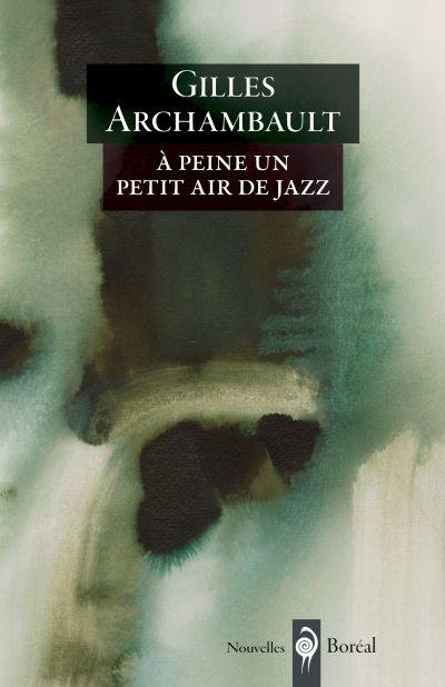 À peine un petit air de jazz