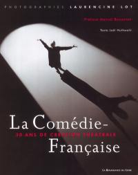 La Comédie-Française : 30 ans de création à travers la photographie