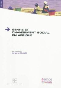 Genre et changement social en Afrique