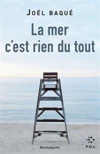 La mer c'est rien du tout