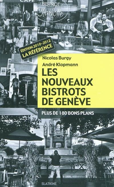 Les nouveaux bistrots de Genève : plus de 180 bons plans