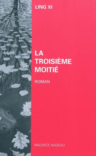 La troisième moitié