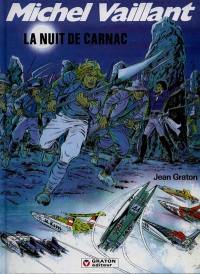 Michel Vaillant. Vol. 53. La nuit de Carnac