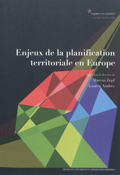 Enjeux de la planification territoriale en Europe