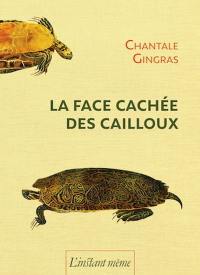 La face cachée des cailloux