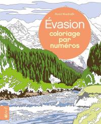 Coloriage par numéros : Evasion