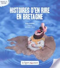 Histoires d'en rire en Bretagne