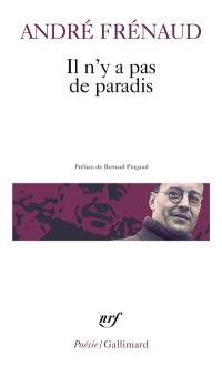 Il n'y a pas de paradis : poèmes (1943-1960)