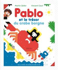 Pablo et le trésor du crabe borgne