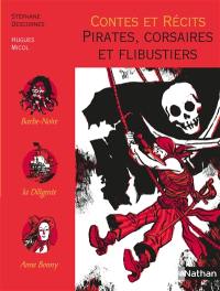 Pirates, corsaires et flibustiers