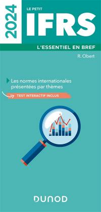 Le petit IFRS 2024 : l'essentiel en bref