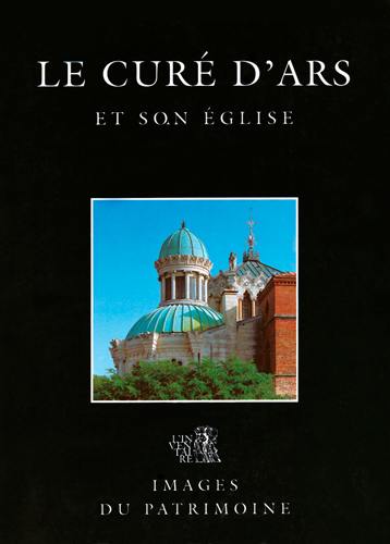 Le curé d'Ars et son église