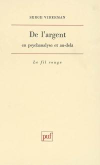 De l'argent en psychanalyse et au-delà