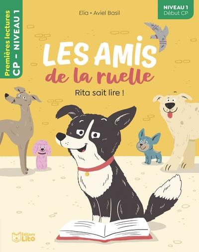 Les amis de la ruelle. Rita sait lire !