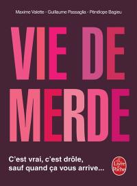 Vie de merde