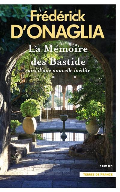 La mémoire des Bastide