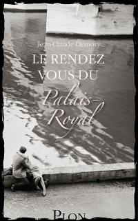 Le rendez-vous du Palais-Royal