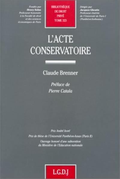 L'acte conservatoire