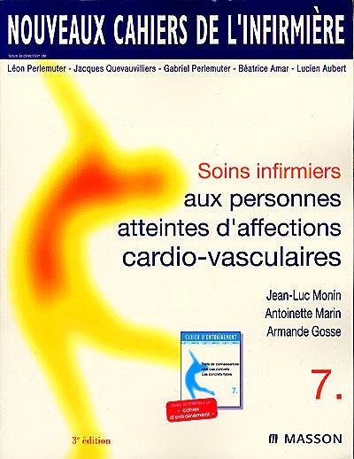 Soins infirmiers aux personnes atteintes d'affections cardio-vasculaires