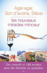 Agar-agar, son d'avoine, stévia : les nouveaux miracles minceurs