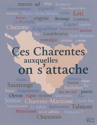 Ces Charentes auxquelles on s'attache