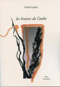 Les braises de l'aube