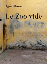 Le zoo vidé