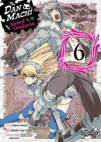 Danmachi sword Oratoria. Vol. 6